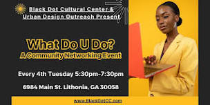 What Do U Do? A Community Networking Event