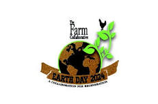 Make every day Earth Day- and celebrate this Saturday Apr 20, with The Farm Collaborative