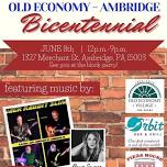 Old Economy- Ambridge Bicentennial Block Party