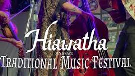 Hiawatha Traditional Music Festival