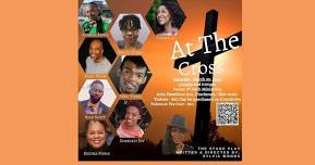 Sylvia Woods' Stage Play AT THE CROSS