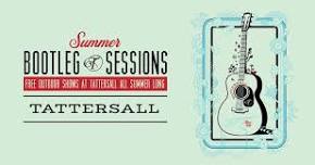 Tattersall Bootleg Sessions : Matt Tucker