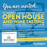 St. Hubert's Open House & Wine Tasting Event