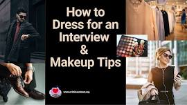 How to Dress for an Interview & Makeup Tips