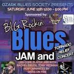 BIG Rockin' Blues Jam & Tornado Relief Concert