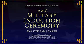 2024 Military Induction Ceremony- Glendale, Arizona