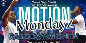 MOTION MONDAYS RABODAY EDITION