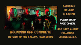 Bouncing Off Concrete @ The Falcon