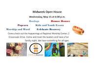 Midweek Open House