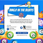 Bingo in the Bluffs!