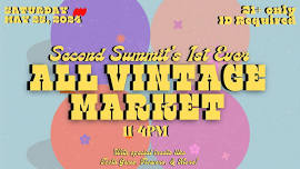 Vintage Market @ Second Summit