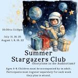 Summer Star Gazers Club (Summer Story Time)