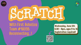 Coyle: Scratch with First Robotics Team #18035 Reconnecting...!