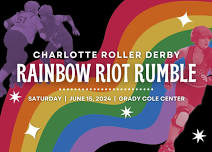 Charlotte Roller Derby Rainbow Riot Rumble