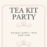 TEA KIT PARTY