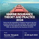 Marine Insurance Workshop Bangkok 2024