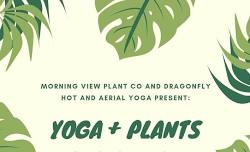 Yoga + Plants ‍♀️  