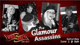 The Glamour Assassins at Wild Bills