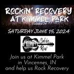 ROCKIN’ RECOVERY AT KIMMEL PARK