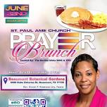 St. Paul AME Church- Beaumont Prayer Brunch 2024