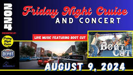 August's Friday Night Cruise & Concert Featuring Bootcut