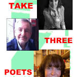 Take Three Poets