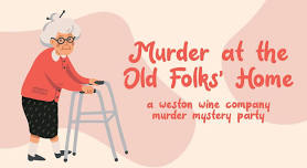 Murder at the Old Folks Home Mystery