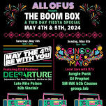 The Boom Box: A Two Day Fiesta Special