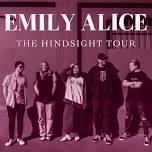 Emily Alice – Hindsight Tour