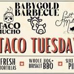 TACO TUESDAY ft. BABYGOLD / TACO MUCHO / SPILT MILK