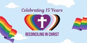 Celebrating 15 Years as an RIC Congregation!