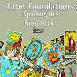 Tarot Foundations: Explore the Tarot Deck