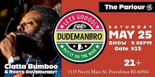 DUDEMANBRO/CLATTA BUMBOO & ROOTS GOVERNMENT W/D.C. ROOTS