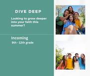 Deep Dive - HS Youth Ministry