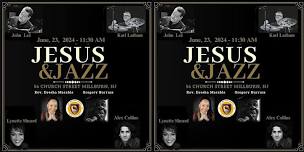 Jesus and Jazz feat John Lee and Friends Alex Collins and Karl Latham