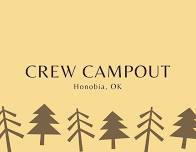 Crew Campout - Honobia, OK