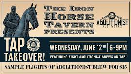 ABOLITIONIST TAP TAKE-OVER!