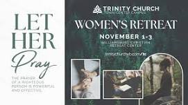 Let Her Pray Women's Retreat