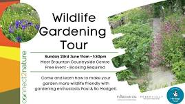 Wildlife Gardening Tour