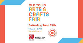 Old Town Arts and Crafts Fair