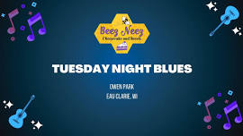 Beez Neez @Tuesday Night Blues