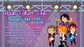 Asian Culture Club: Japanese Pop & Rock