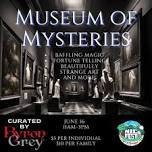 Byron Grey's Museum of Mysteries