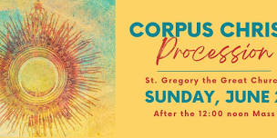 Corpus Christi Procession & Celebration