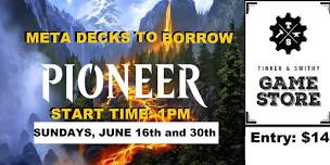 Pioneer at Tinker and Smithy