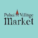 PUHOI VILLAGE MARKET - 28th APRIL 9am - 1pm