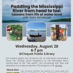 Paddling the Mississippi River from head to toe: Lessons from life at water level with Sam Armacost