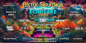 Electric Saturday's Presented By Electric Echo Lake