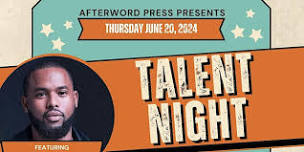 Afterword Press Presents Talent Night