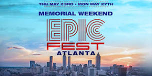 EPIC FEST ATLANTA CARNIVAL | 5 Days 5 Events 1 PRICE!